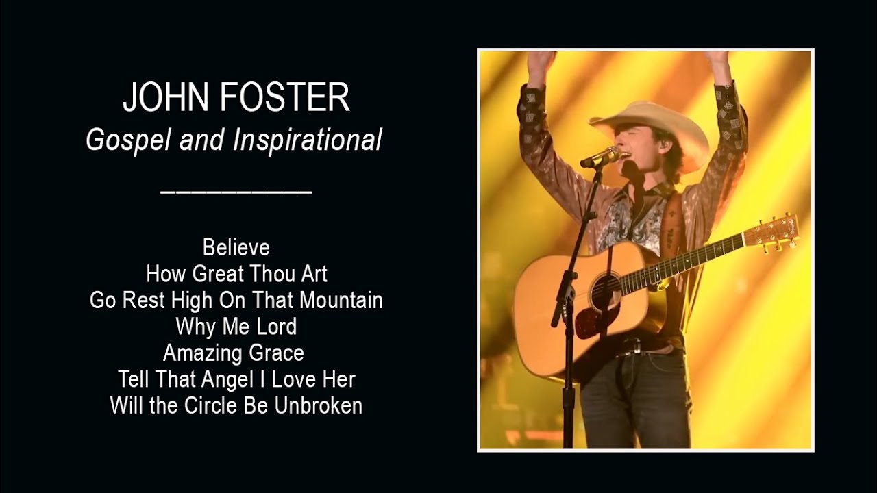 John Foster – Gospel and Inspirational