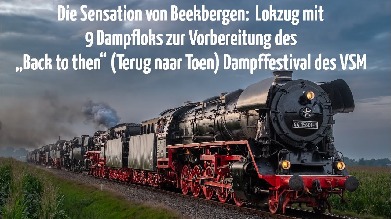 Die Sensation: 9 (!!!)Dampfloks 🚂🚂🚂🚂🚂🚂🚂🚂🚂als Lokzug für das Festival der VSM in Beekbergen!