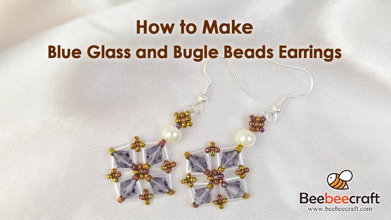 How to Make Blue Glass and Bugle Beads Earrings