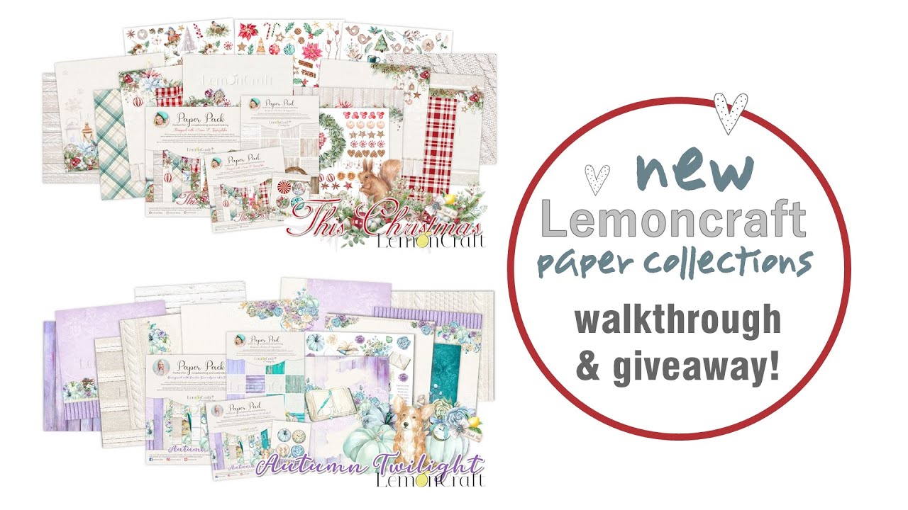 This Christmas and Autumn Twilight New Lemoncraft Paper Collections Walkthrough and Giveaway!