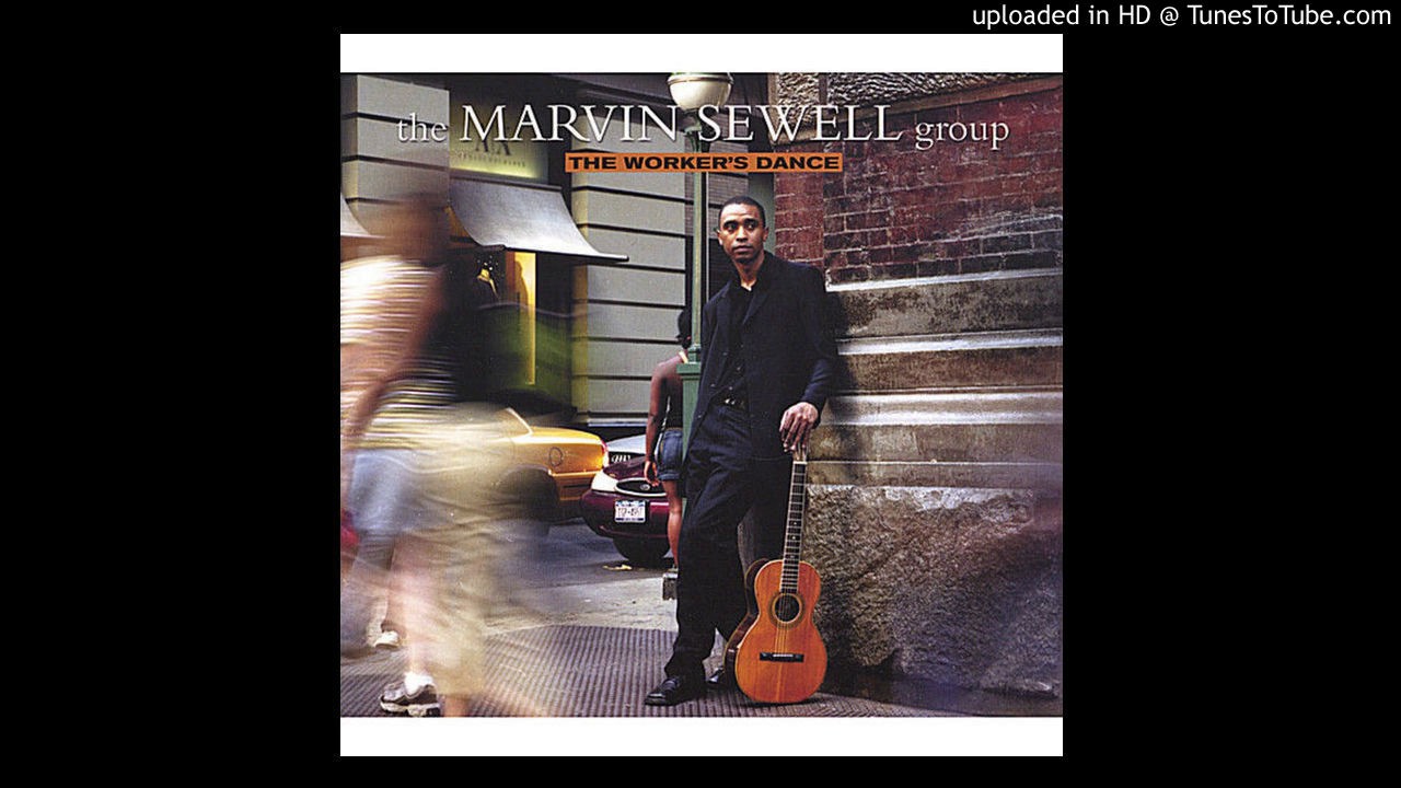 The Marvin Sewell Group - Past Reflections (for Robin)