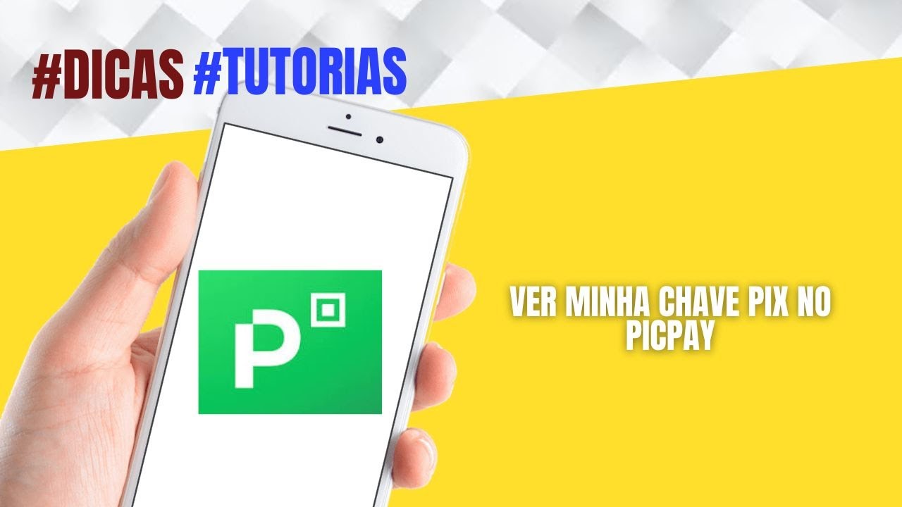 COMO VER MINHA CHAVE PIX NO PICPAY