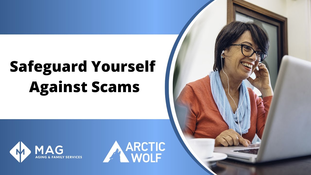 Safeguard Yourself Against Scams for Seniors