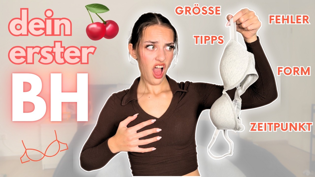 dein erster BH🍒👙 - Größe, Form, Zeitpunkt, Tipps😳
