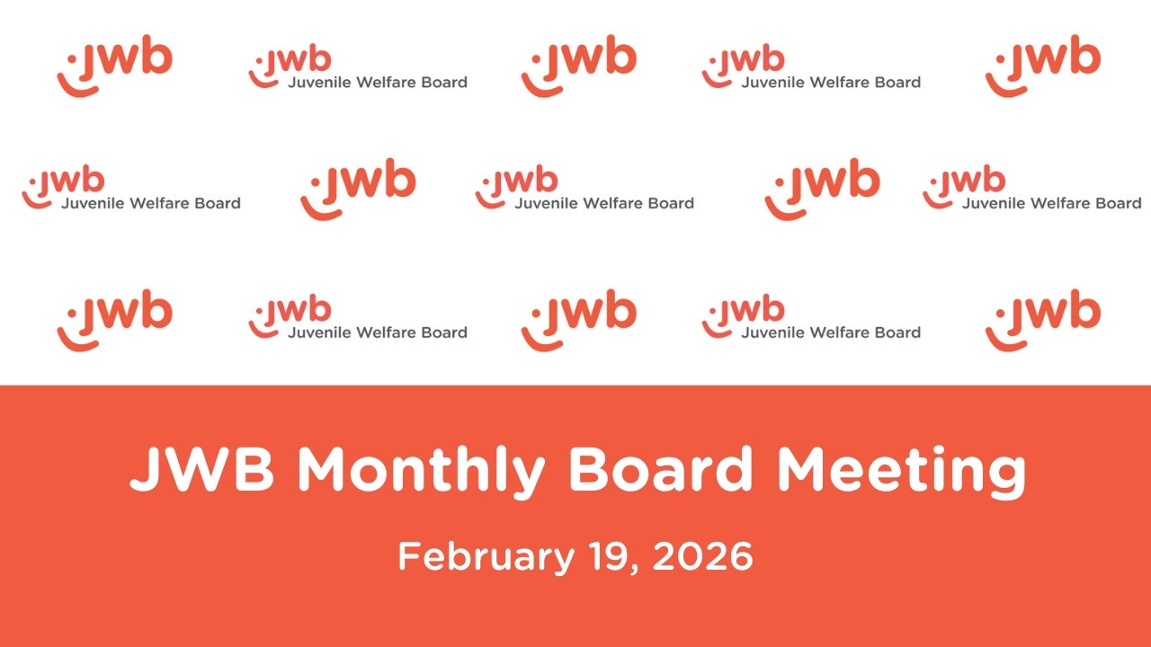 JWB Monthly Board Meeting | February 19, 2026