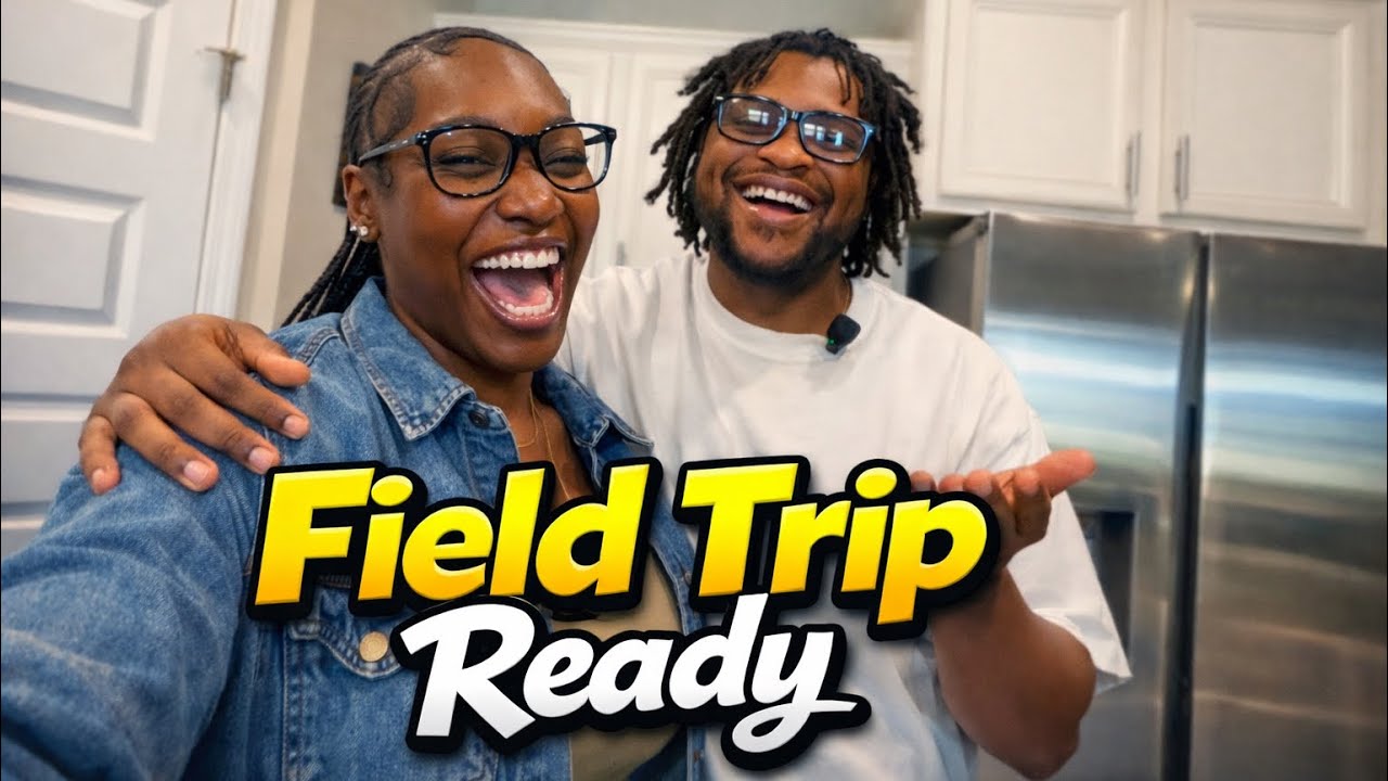 Prepping for a School Field Trip!