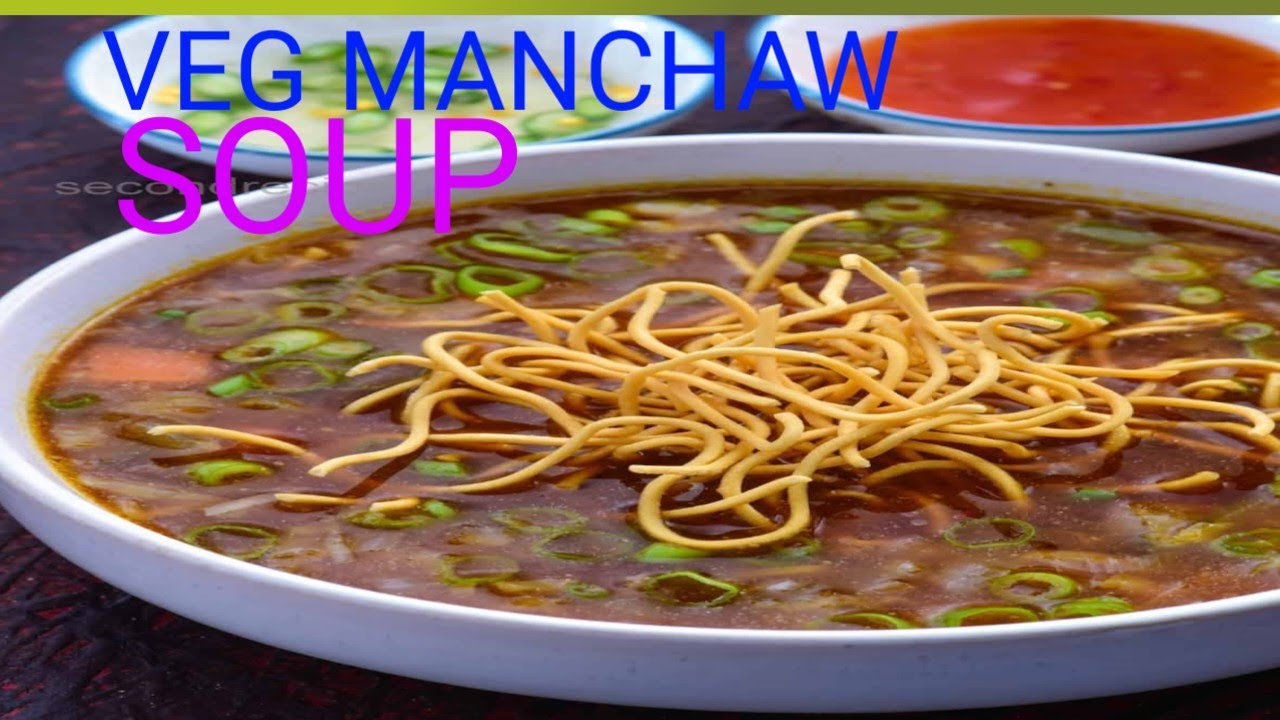 Veg Manchaw Soup Recipe। Restaurant Style, वेज मंचव सूप @CHEFHANGLAKITCHEN 