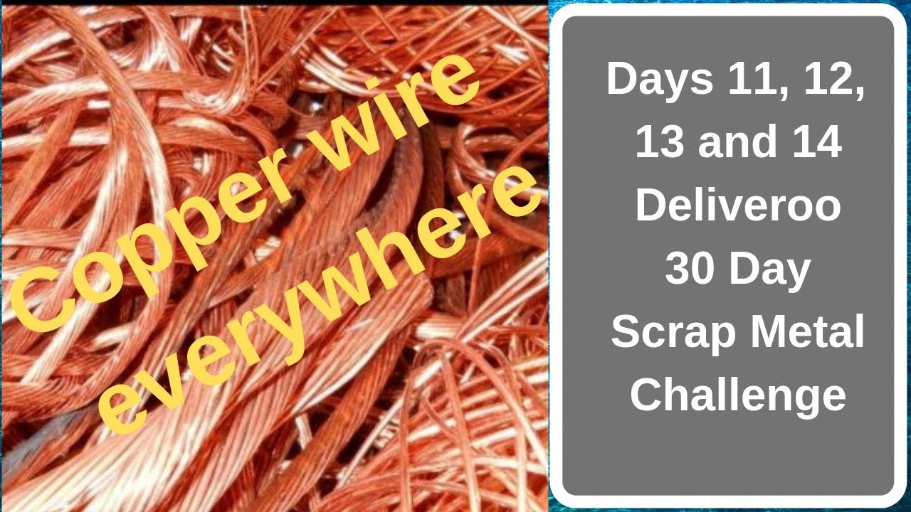Days 11, 12, 13, + 14 Deliveroo 30 Day Scrap Metal Challenge