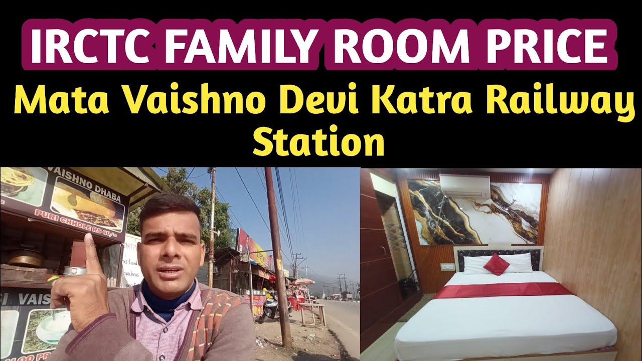 IRCTC Room Price In Mata Vaishno Devi Katra || IRCTC Guest House Price In Mata Vaishno Devi Katra