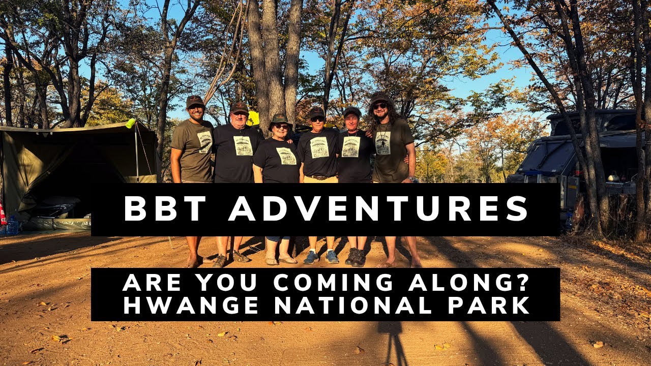 Are you coming along with BBT Adventures to Botswana and Zimbabwe: Episode 1
