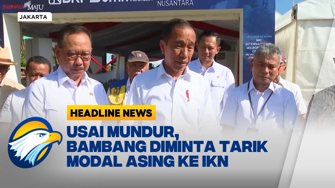 Mundur dari Kepala Otorita IKN, Bambang Susantono Dapat Tugas dari Jokowi