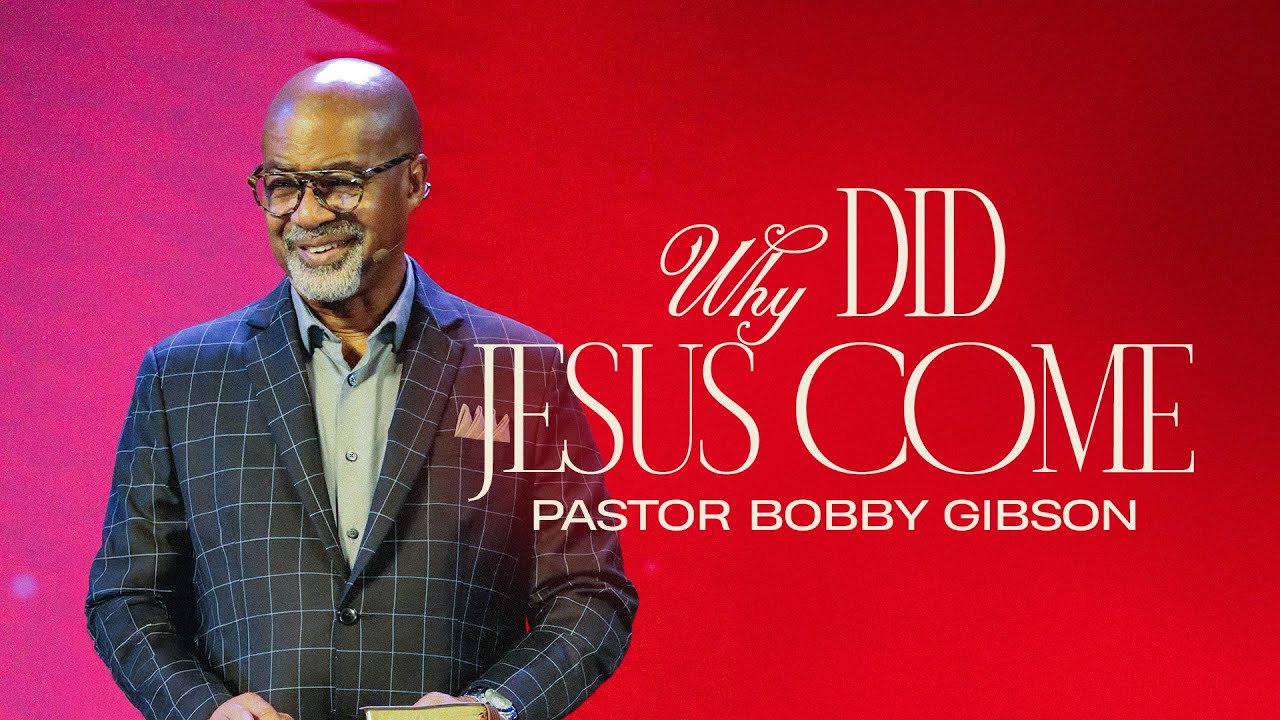 Sunday Morning Worship | Why did Jesus Come? | 12.15.24