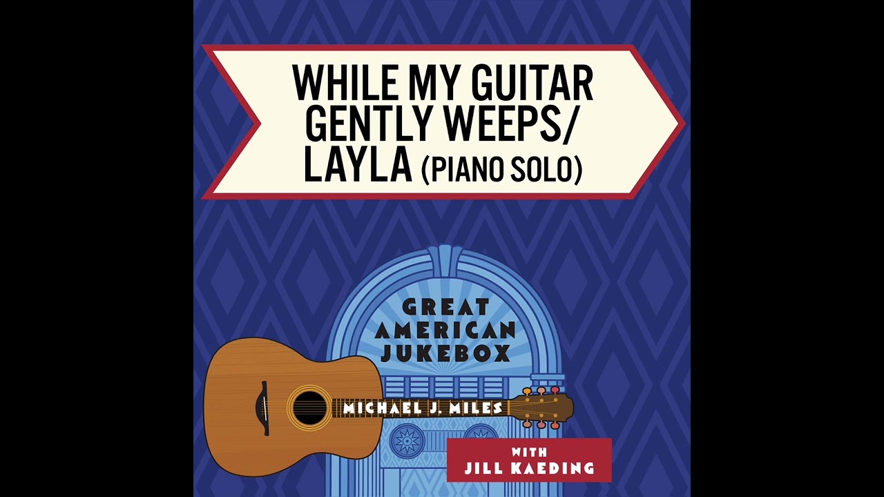Michael J. Miles - While My Guitar Gently Weeps - George Harrison  - Fingerstyle Guitar & Cello