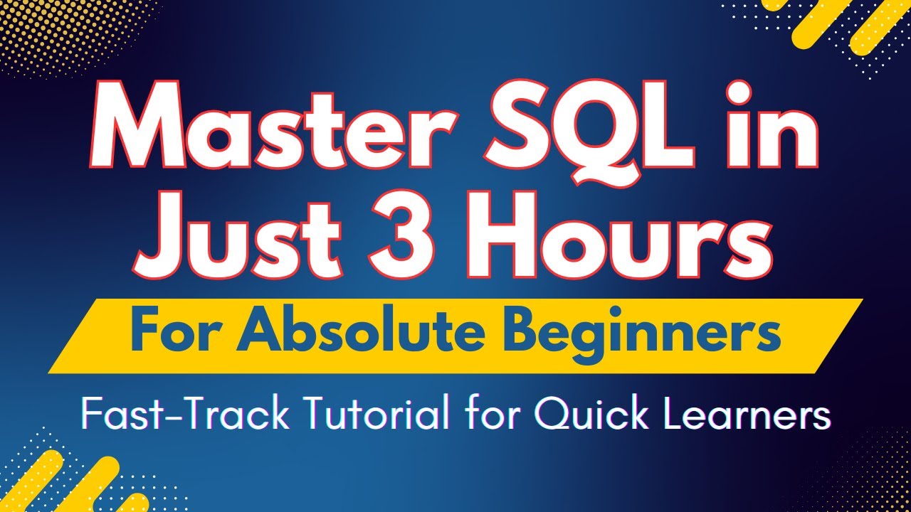 SQL in 3 Hours!  l 🚀 Master Database Skills Like a Pro l (Fast & Easy Tutorial)