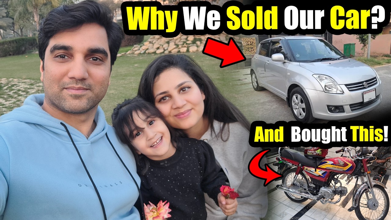 Car Sale Kion Krni Pari😭😢New Bike Lyli 😢! MR NOMAN VLOGS! Areej! Noman #nomeej