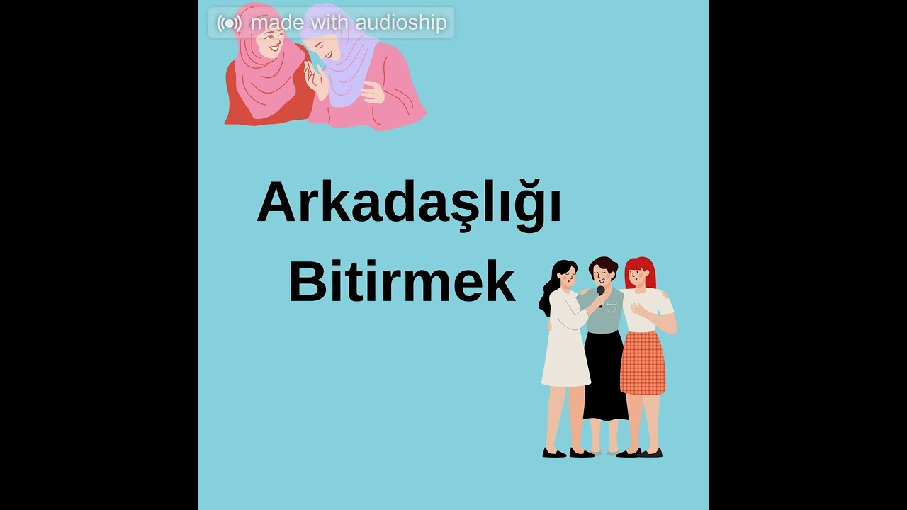 Arkadaşlığı Bitirmek #arkadaşlık
