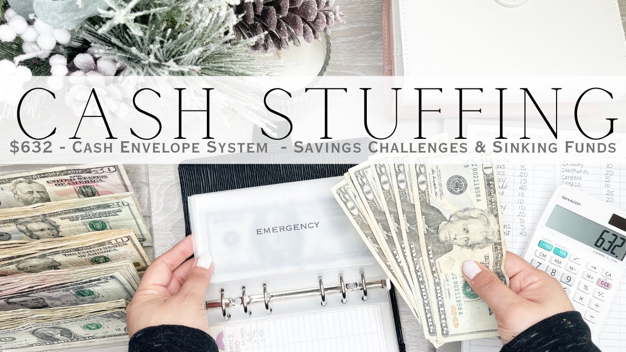 Cash Stuffing $632 | Weekly Stuffing Cash Envelope System | Sinking Funds & Savings Challenges