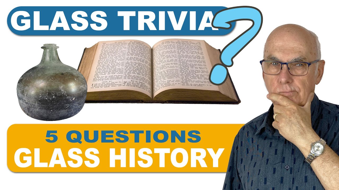 5 Glass Trivia Questions on History of Glass, Fused Glass Learning