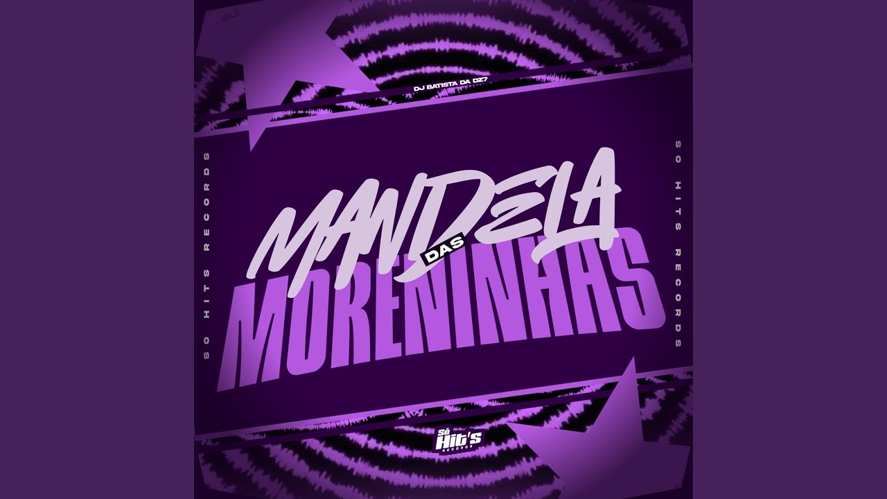 Mandela Das Moreninhas