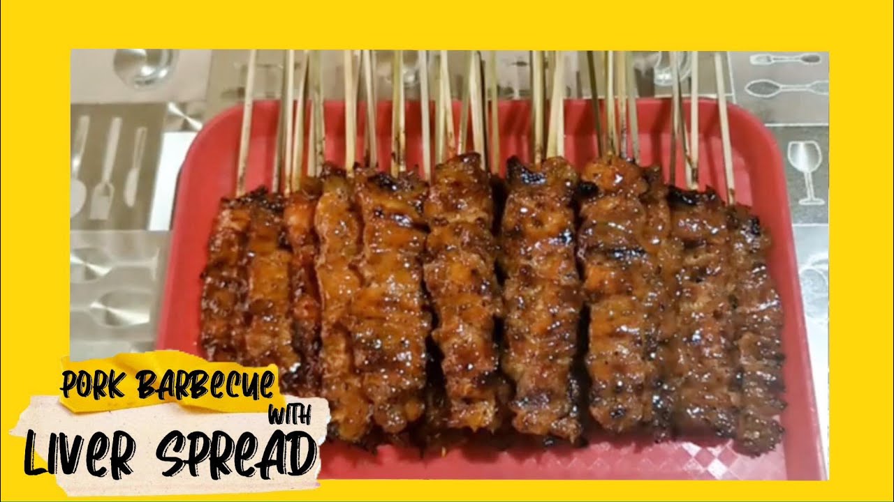 Pork BBQ with Liver Spread | Mommy AnnSarap