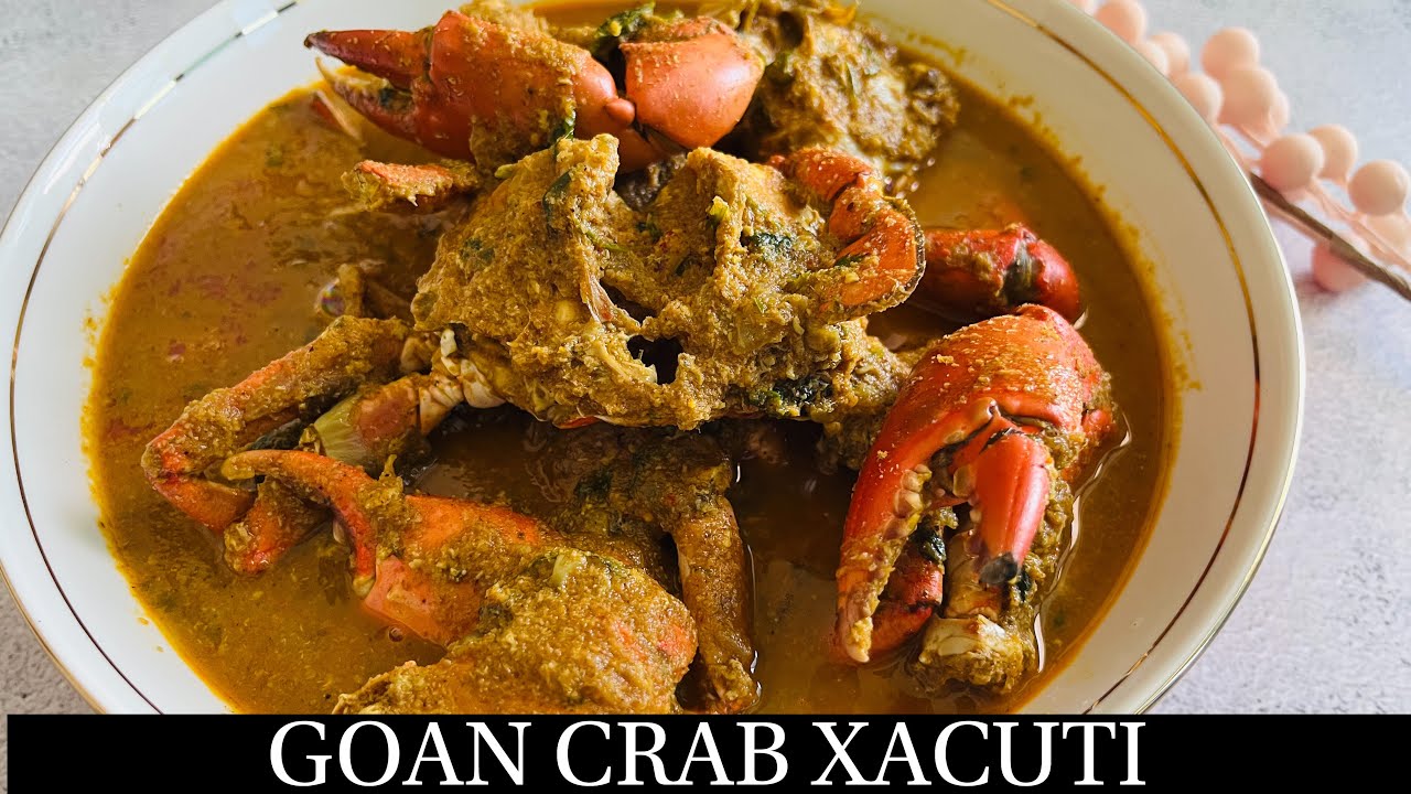 Goan Mud Crab Xacuti Recipe | Family Traditional Xacuti |Crab Masala Curry |Crab Xacuti- By Natasha