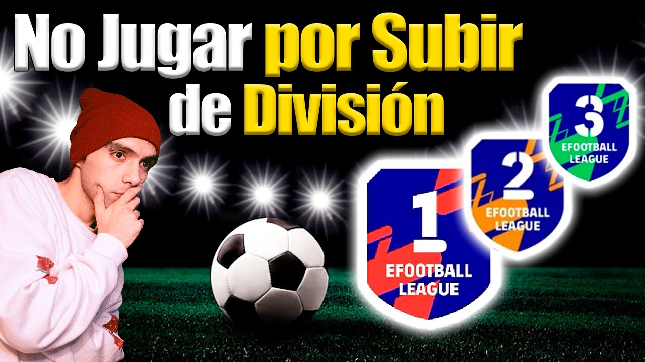 🏆 Es Importante llegar a 1.ª División? en eFootball 2025