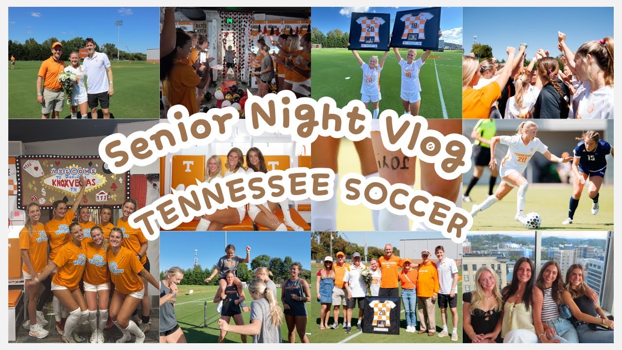 TENNESSEE SOCCER SENIOR NIGHT // EMOTIONAL VLOG // BEST DAY EVER 🥹🧡