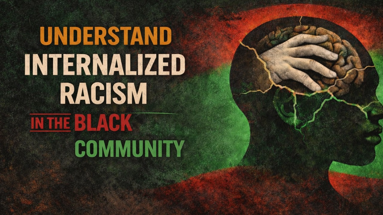 Internalized Racism in the Black Community