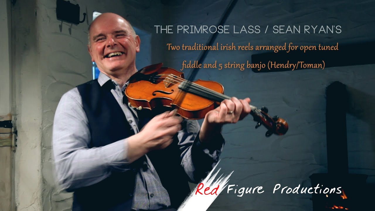 The Primrose Lass / Sean Ryan's - Brendan Hendry & Jonny Toman