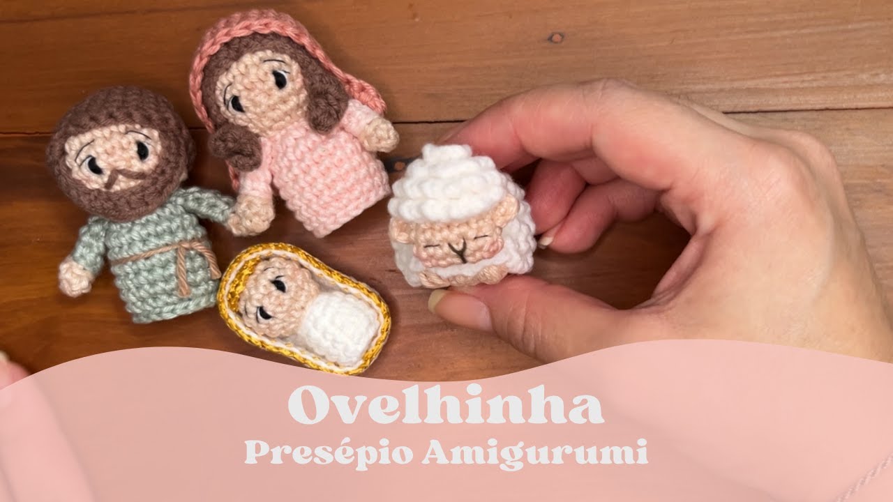 Presépio Amigurumi - Mini Ovelha passo a passo (nativity set sheep amigurumi)
