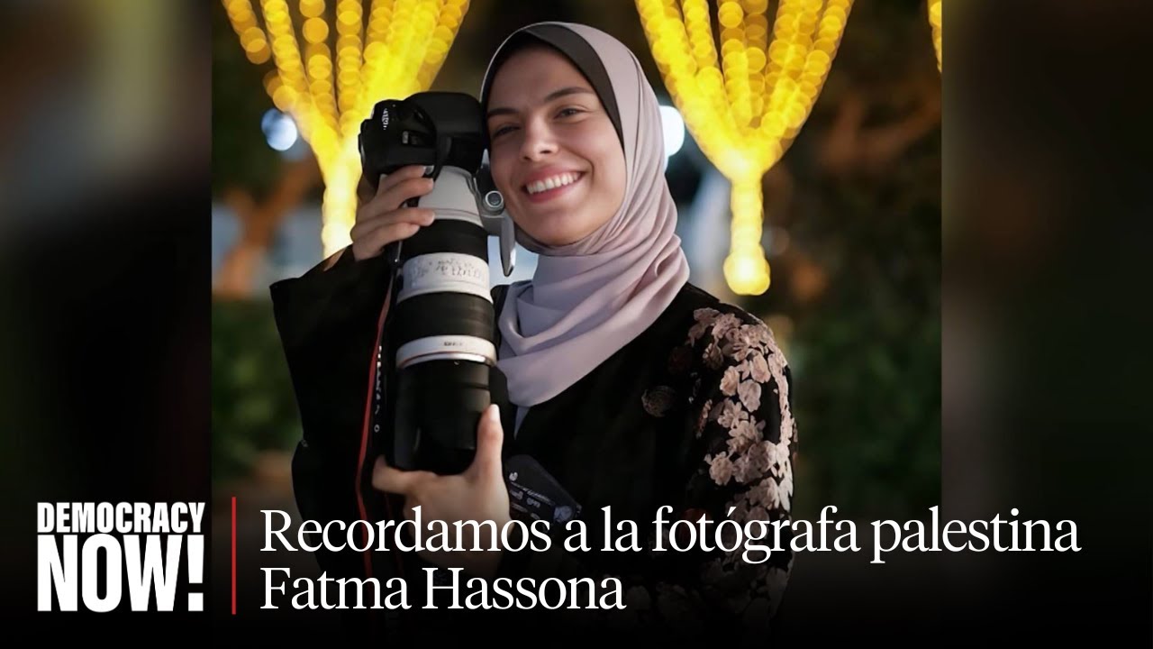 Recordamos a Fatma Hassona, fotógrafa palestina a quien Israel mató en un ataque aéreo.