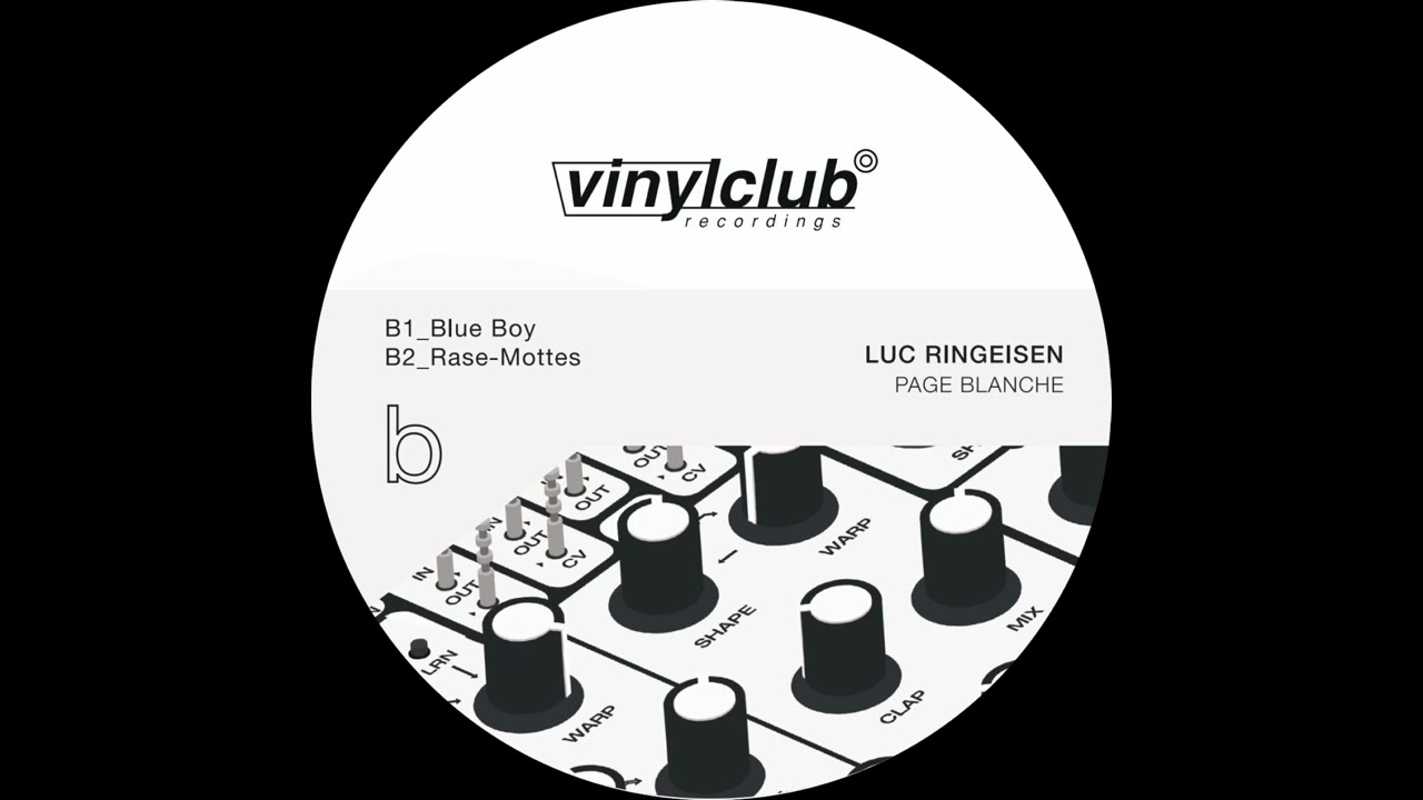 Luc Ringeisen - Rase-Mottes [VCLUB026]