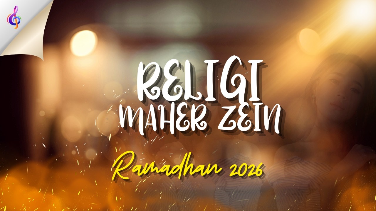 Kumpula Lagu Terbaik Ramadhan 2026 | Maher Zain Full Album 2026