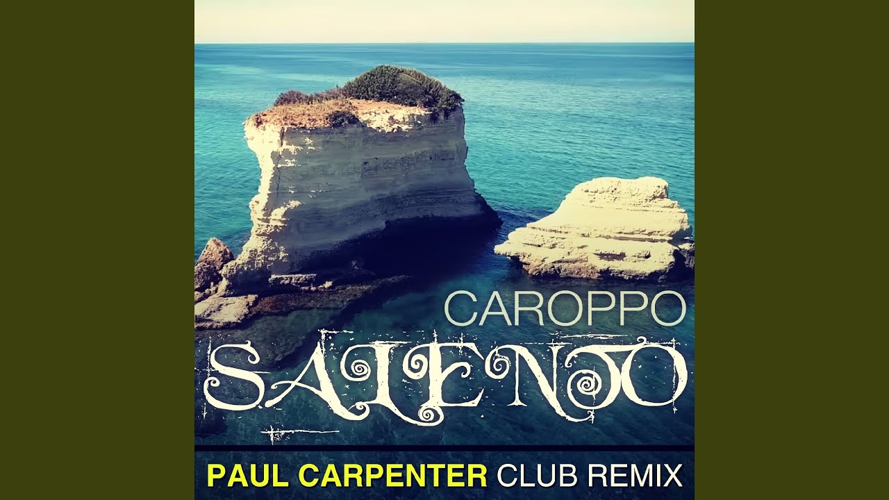 Salento (Club Radio Remix by Paul Carpenter)
