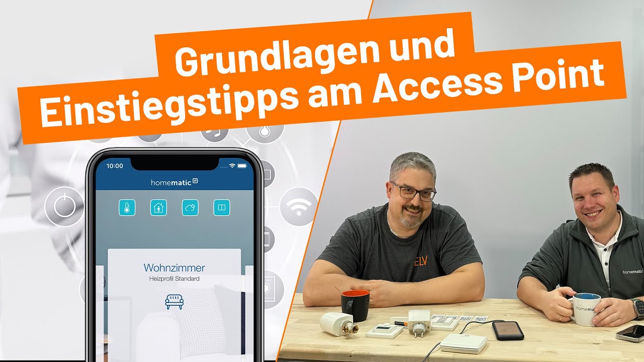 ELV Online-Fachseminar: Homematic IP Access Point: Grundlagen und Einstiegstipps