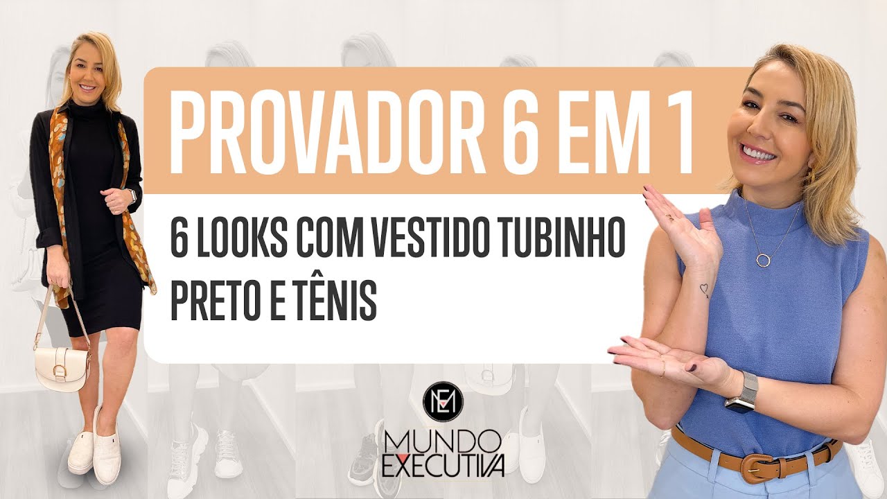 PROVADOR 6 EM 1: 6 LOOKS COM VESTIDO TUBINHO PRETO E TÊNIS - Michelle Castro #vestidopreto