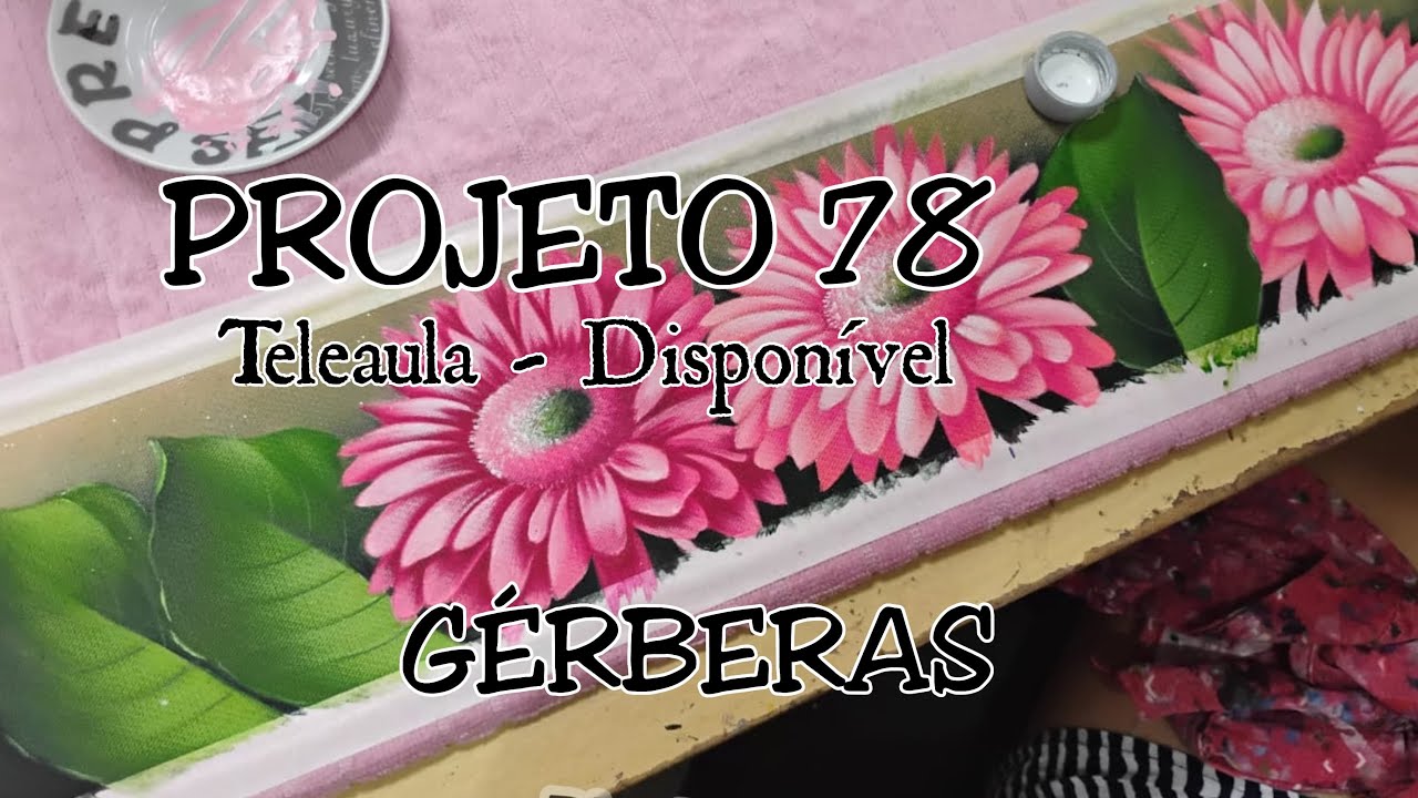 TELEAULA - PROJETO 78 (GERBERAS)