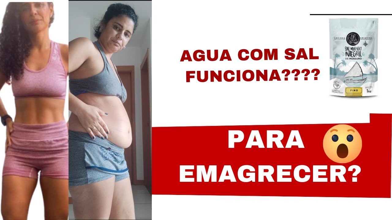 ÁGUA COM SAL PARA EMAGRECER????