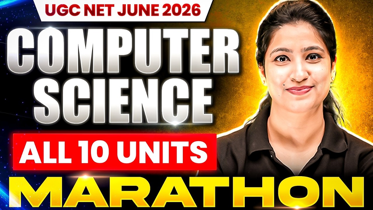 UGC NET June 2026 | UGC NET Computer Science Paper 2 All 10 Units Marathon | JRF Target