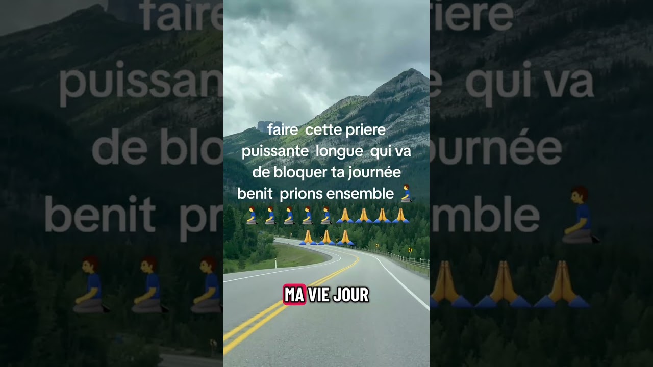 Fait cette puissante  prière  qui vas de bloquer  ta journée  benit