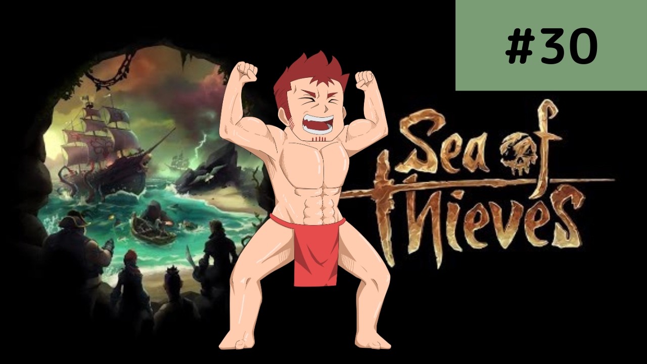 【Sea of Thieves/参加型】(22時まで）毎週火曜日はSea of Thieves!!
