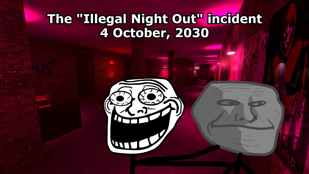 (The Trollge) The Illegal Night Out