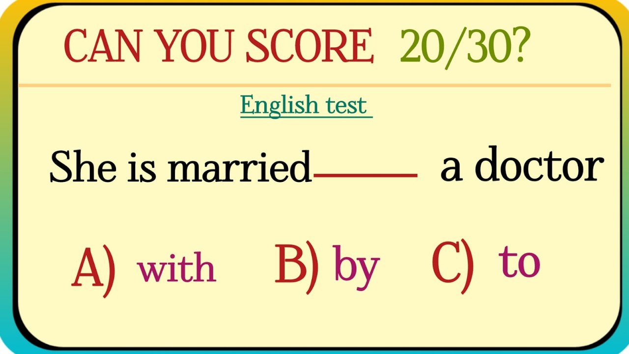G FOR GRAMMAR PAST PRESENT FUTURE MIX ✨CAN YOU SCORE 20/30