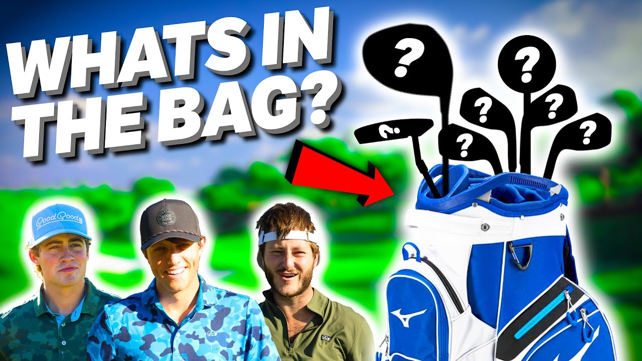 What&lsquo;s In Our Golf Bags?!? | Good Good