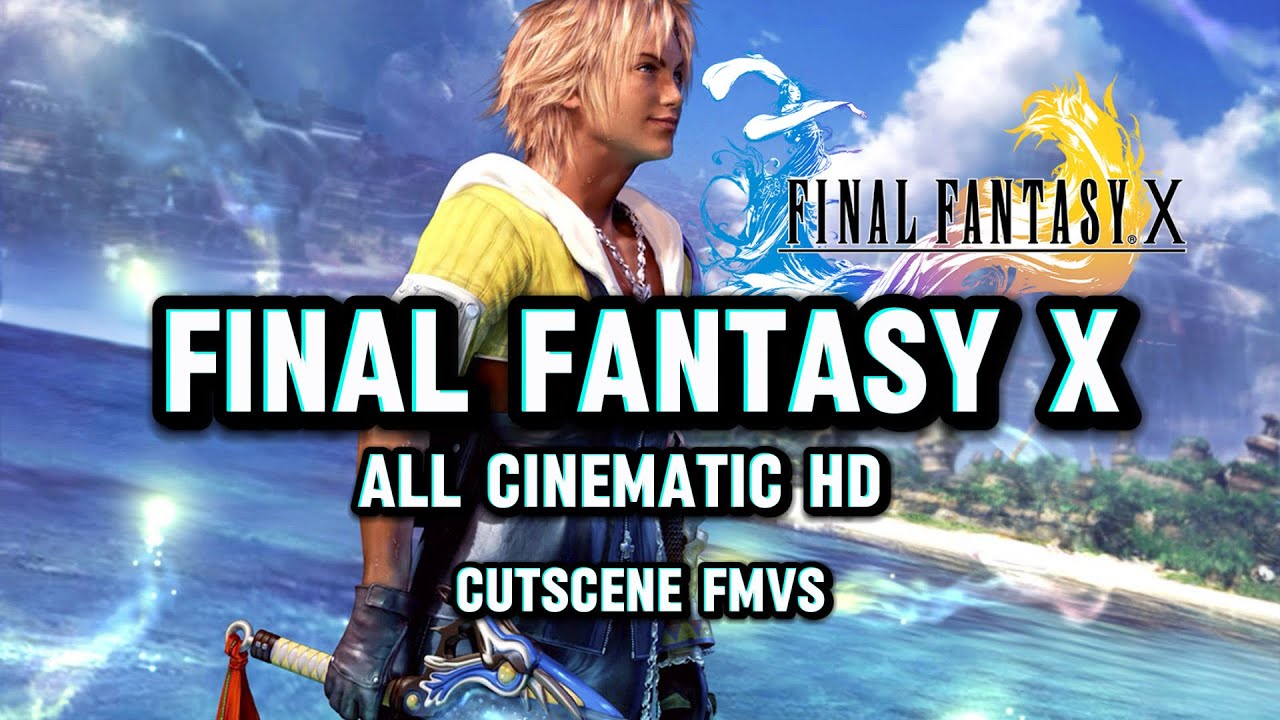 Final Fantasy X Full Story Movie -All HD Cinematic Movie FMVs