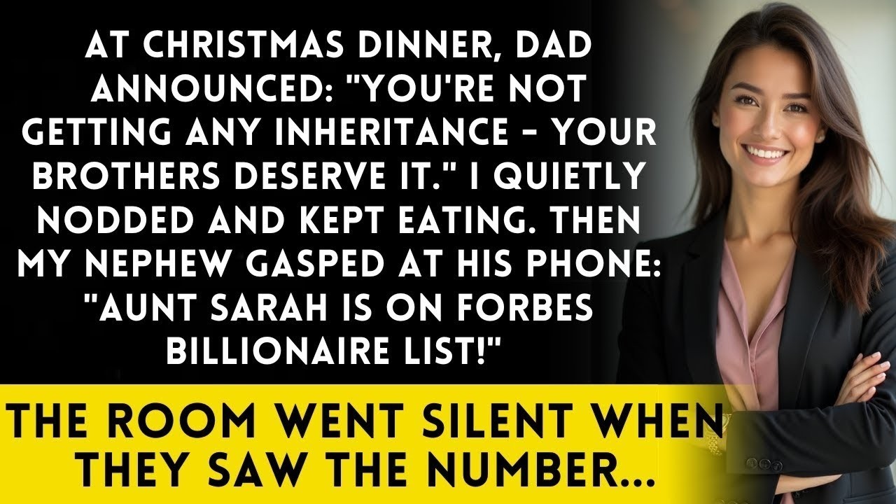 At Christmas Dinner Dad Said I’d Get Nothing — Then He Saw My Name on the Forbes List
