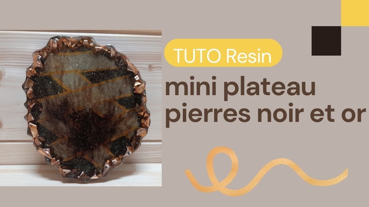 #136. Résine Époxy | MINI PLATEAU PIERRES NOIR ET OR.