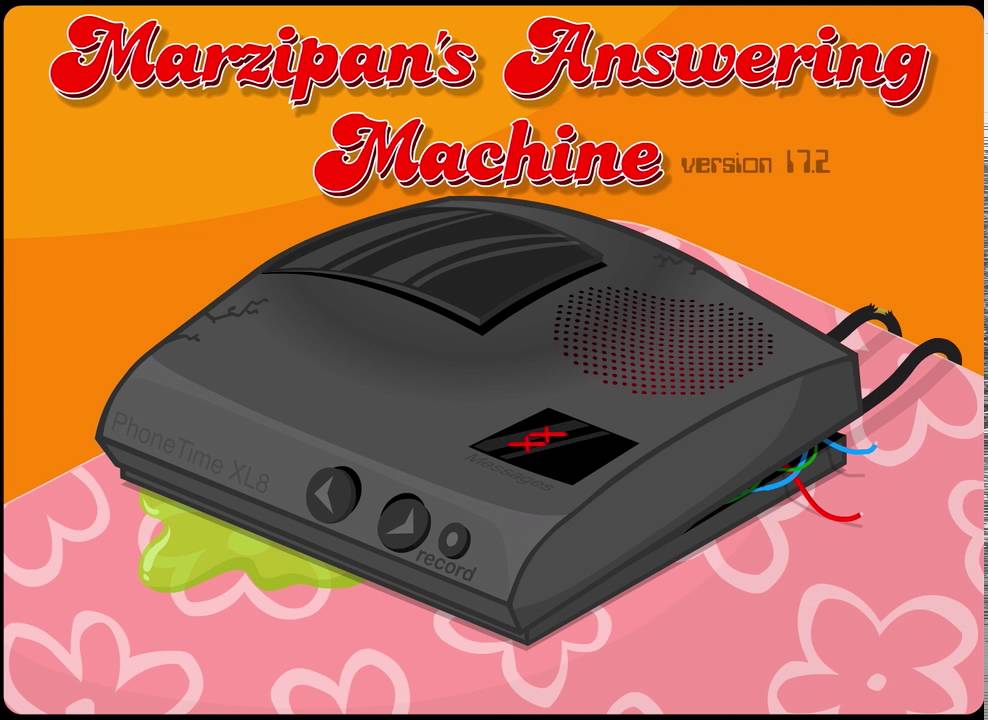 Marzipan's Answering Machine #17