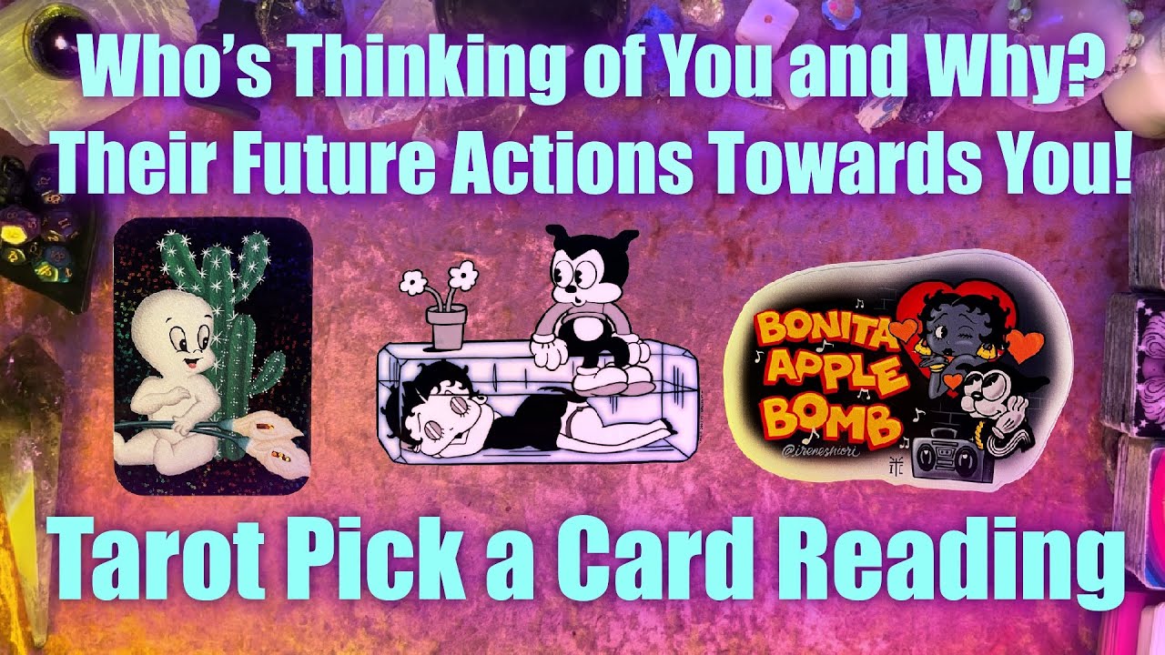 💭Who's Thinking of You and Why? Their Next Actions Towards You!💭 Tarot Pick a Card Reading #tarot