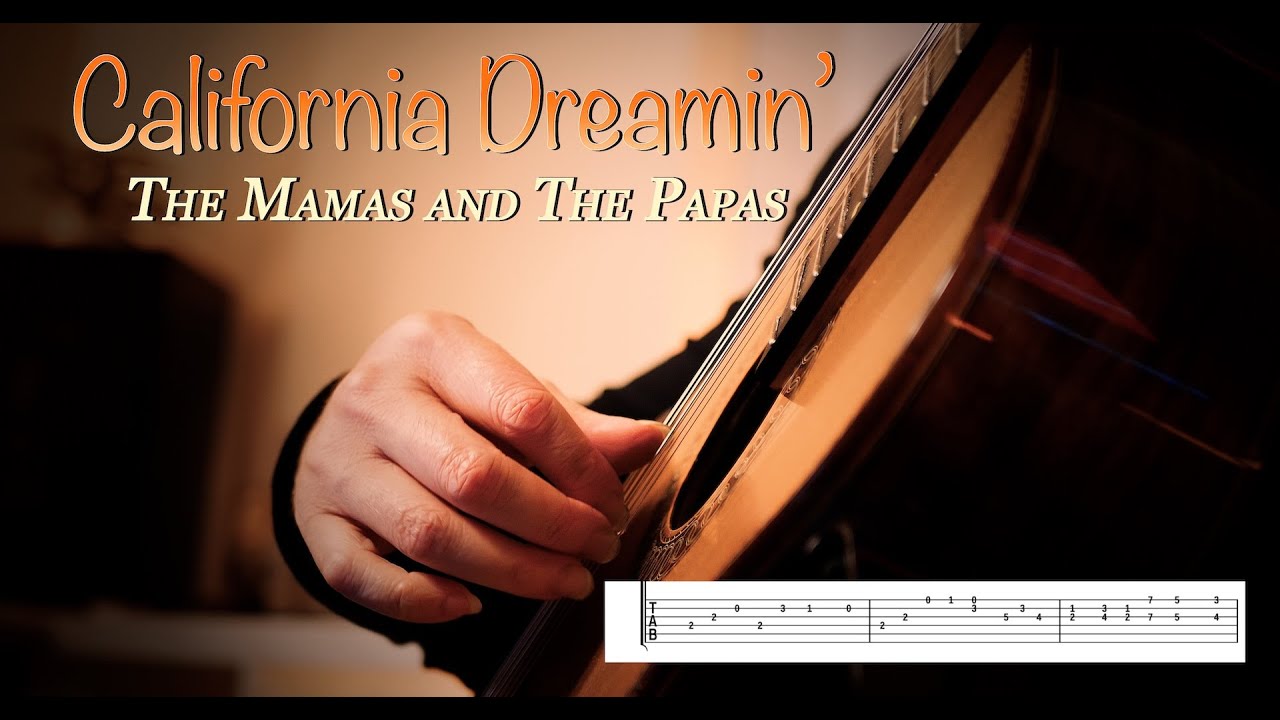 California Dreamin' by The Mamas & The Papas - Guitar Cover